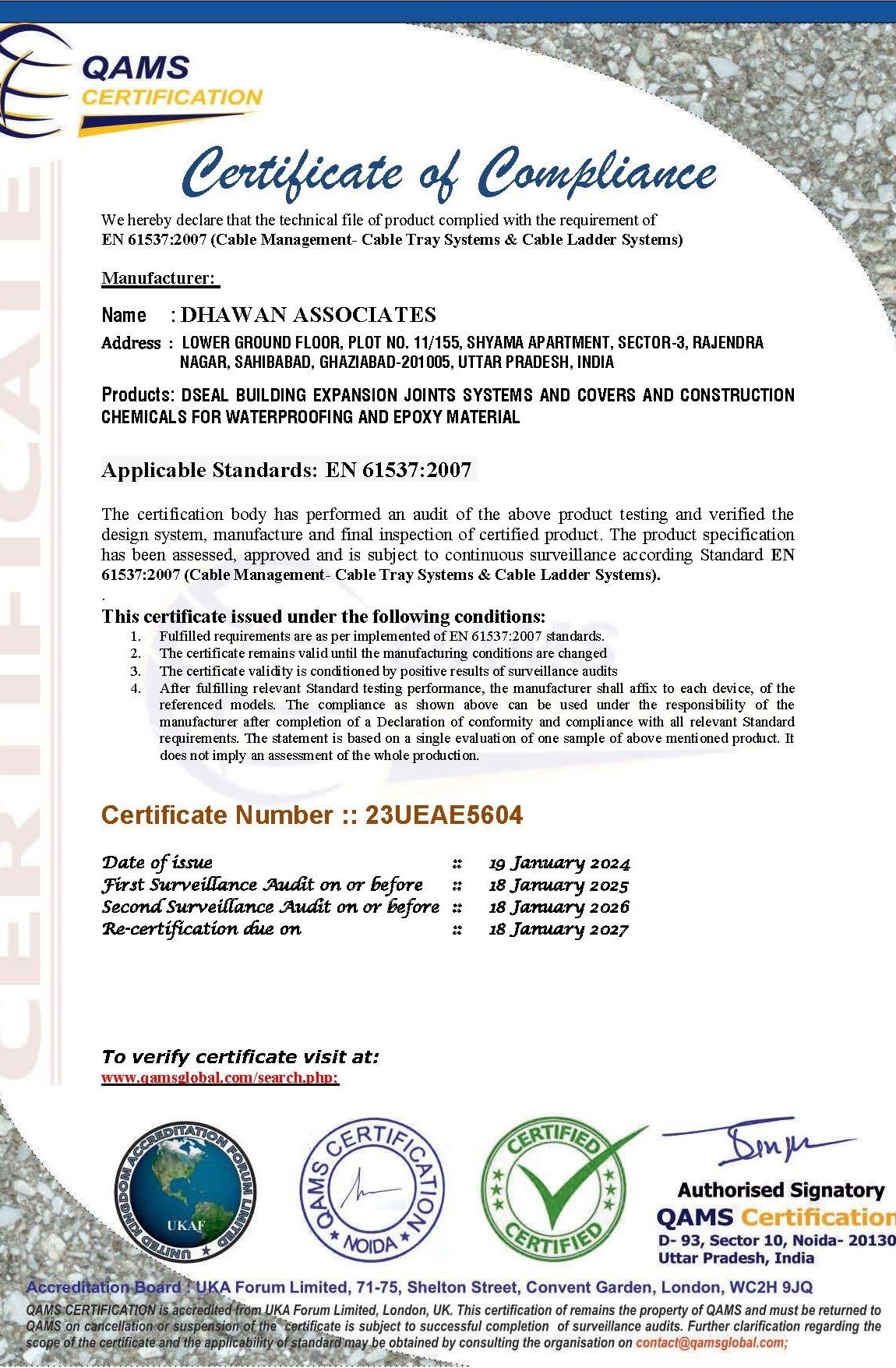 Dseal / Dhawan Associates EN 61537:2007 Certificate of Compliance